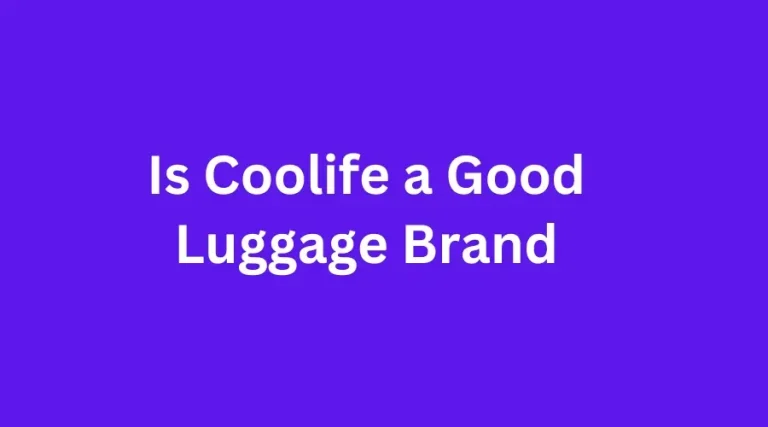 Is Coolife a Good Luggage Brand